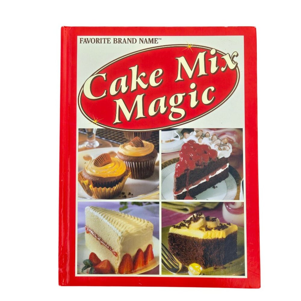 Favorite Brand Name Cake Mix Magic Hardcover Recipe Book 2001 Cookbook
